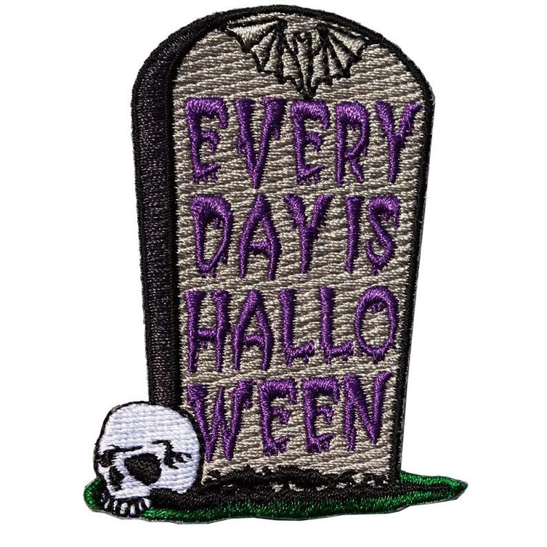 Everyday is Halloween Tombstone Embroidered Patch by Kreepsville 666 (EP724)