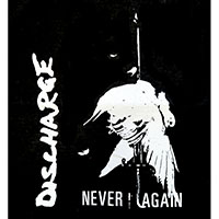 Discharge-Never Again back patch