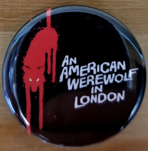 American Werewolf In London pin (pin-C27)