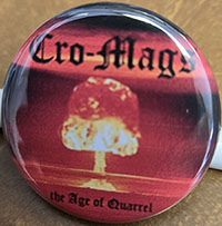 Cro Mags- Age Of Quarrel pin (pin-C338)