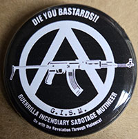 GISM- Die You Bastards pin (pin-C460)