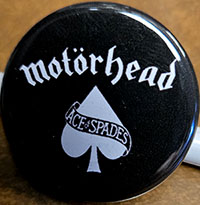 Motorhead- Ace Of Spades pin (pin-C549)