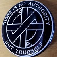 Crass- There Is No Authority But Yourself pin (pin-C99)