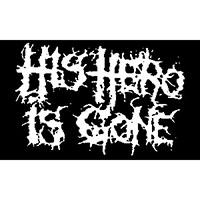 His Hero Is Gone- Logo sticker (st773)