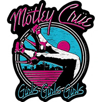 Motley Crue- Girls Girls Girls sticker (st130)