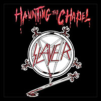 Slayer- Haunting The Chapel sticker (st929)