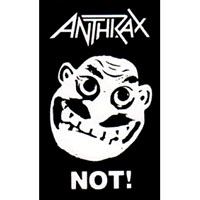 Anthrax- Not! sticker (st863)