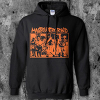 Magrudergrind- Humanity Is Unrest on a black hooded sweatshirt (Sale price!)