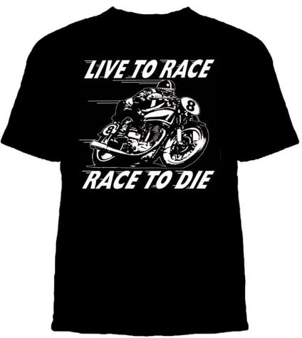 Lucky Mule Brand- Live To Race, Race To Die on a black shirt (Sale price!)