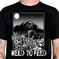 Lucky Mule Brand- Need To Feed (Zombies) on a black shirt (Sale price!)