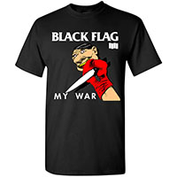 Black Flag- My War on a black shirt