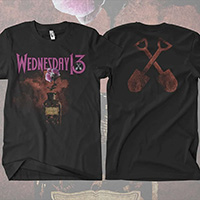 Wednesday 13- Flower In Vase on front, Shovels on back on a black shirt (Sale price!)