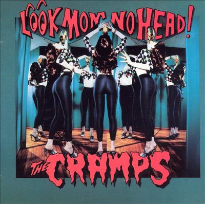 Cramps- Look Mom No Head! LP