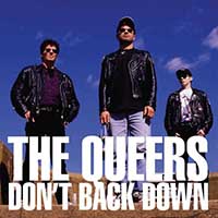 Queers- Don't Back Down LP (Color Vinyl)