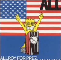 All- Allroy For Prez 12"