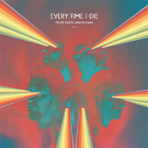 Every Time I Die- From Parts Unknown LP (Sale price!)