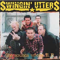 Swingin' Utters- The Sounds Wrong 10"