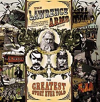 Lawrence Arms- The Greatest Story Ever Told LP