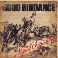 Good Riddance- My Republic LP