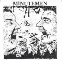 Minutemen- Buzz Or Howl Under The Influence Of Heat 12"