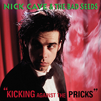 Nick Cave & The Bad Seeds- Kicking Against The Pricks LP