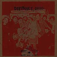 Defiance, Ohio- Share What Ya Got LP (Red Marble Vinyl)