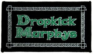 Dropkick Murphys- Logo embroidered patch (ep161)