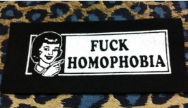 Fuck Homophobia cloth patch (cp134)