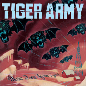 Tiger Army- Music From Regions Beyond LP