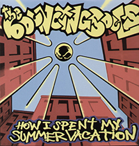 Bouncing Souls- How I Spent My Summer Vacation LP