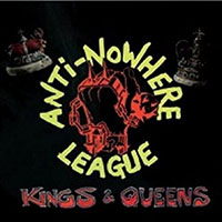 Anti Nowhere League- Kings & Queens LP (Red Vinyl)