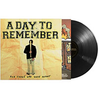 A Day To Remember- For Those Who Have Heart LP