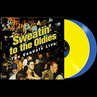Vandals- Sweatin' To The Oldies 2xLP (Blue & Yellow Vinyl)