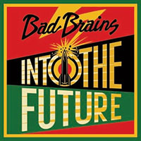 Bad Brains- Into The Future LP (Alternate Shepard Fairey Cover) (Red Yellow & Green Vinyl)