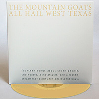 Mountain Goats- All Hail West Texas LP (Yellow Vinyl)