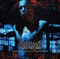 Behemoth- Antichristian Phenomenon LP