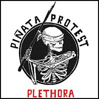 Pinata Protest- Plethora Reloaded LP (Red White Swirl Vinyl)