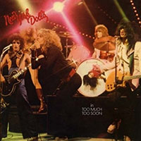 New York Dolls- In Too Much Too Soon LP