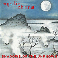 Mystic Charm- Shadows Of The Unknown 2xLP