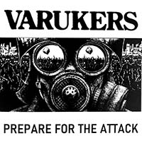 Varukers- Prepare For The Attack LP (Sale price!)