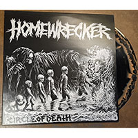 Homewrecker- Circle Of Death LP (Orange Black Swirl Vinyl) (USED)