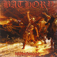 Bathory- Hammerheart 2xLP (UK Import)