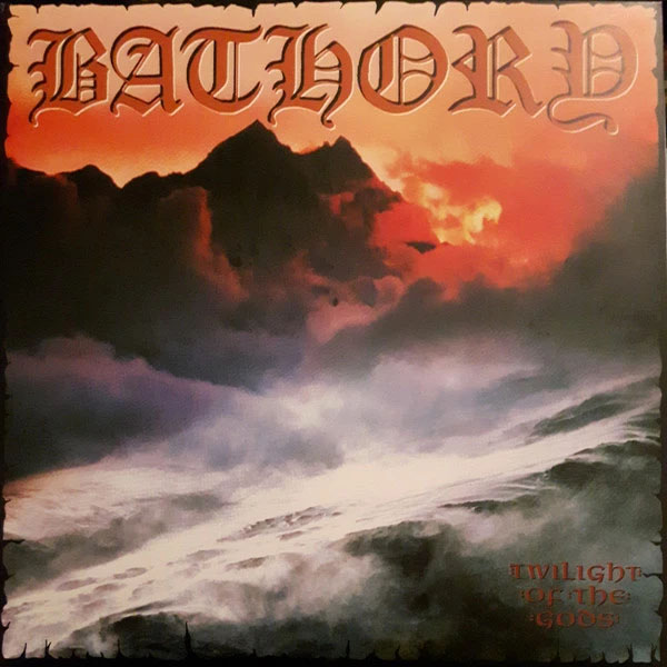 Bathory- Twilight Of The Gods 2xLP (UK Import