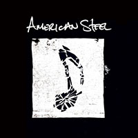 American Steel- S/T LP