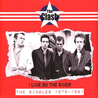 Clash- I Live By The River (The Singles 1979-1981) LP (Color Vinyl)