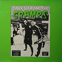 Cramps- Tales From The Cramps LP (Green Vinyl)