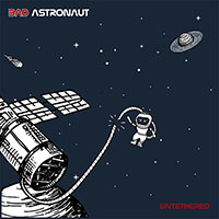 Bad Astronaut- Unte...