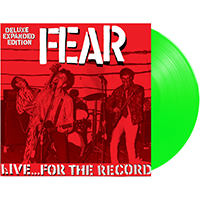 Fear- Live...For The Record 3xLP (AYP Exclusive F**k Christmas Neon Green Vinyl- Ltd Ed Of 100)