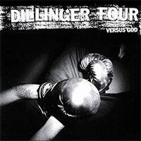 Dillinger Four- Versus God LP