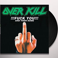 Overkill- Fuck You!!! And Then Some 2xLP